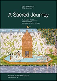 Sacred Journey: The Kedara Kalpa Series of Pahari Paintings and the Painter ...  by Goswamy, Karuna & B N Goswamy ISBN 9789391125356 Hardbound